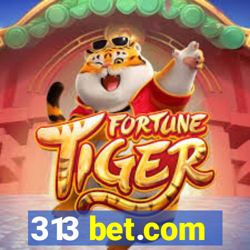 313 bet.com